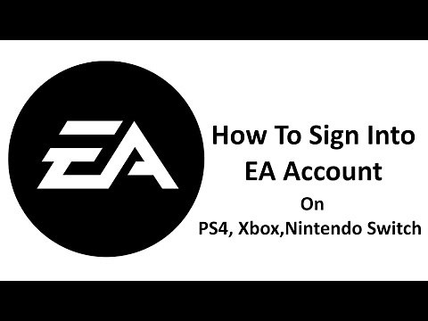 How To Sign Into EA Account On PS4, Xbox, Switch