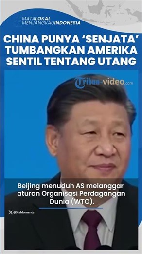 China Punya 'Senjata' Jitu untuk Tumbangkan AS, Balas Dendam ke Trump Pakai Utang Rp12.000 Triliun