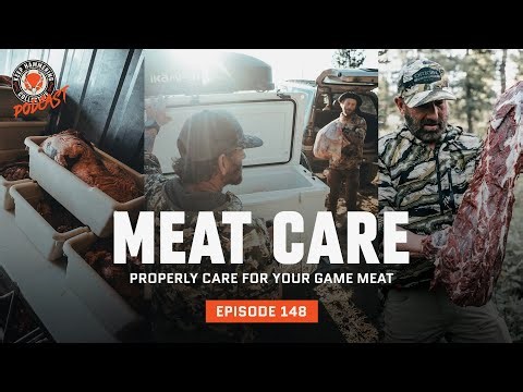 Meat Care: Techniques to Properly Care for Your Game Meat | Keep Hammering Collective | Episode 148