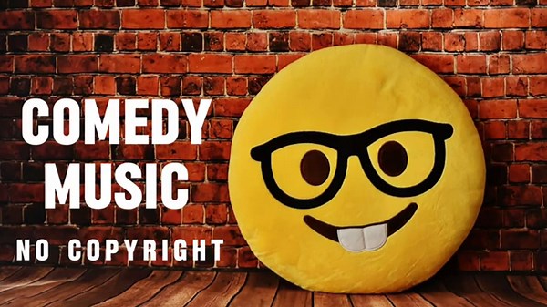 Comedy Background Music No Copyright | Funny Music for Videos | Free Comedy BGM