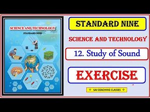 Study of sound | Exercise | Question answer | chapter 12 | class 9th science | question answer std9