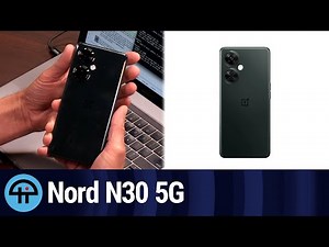 The OnePlus Nord N30 5G Review