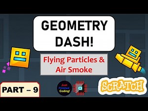 How to make Geometry Dash in Scratch - Part 9 | Just Finished Coding!