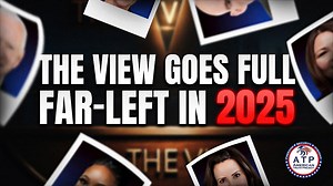 THE VIEW OFFICIALLY DECLARED A FAR-LEFT PROPAGANDA MACHINE ZERO CONSERVATIVE GUESTS IN 2025 | American Truth Project