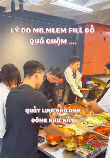 LÝ DO MR.MLEM FILL ĐỒ CHẬM @Mr Mlem -Buffet Nướng Lẩu 139k #mrmlem #hanoi #buffet