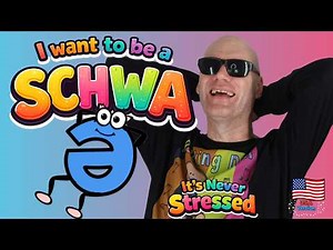 I Want to Be a Schwa! | Schwa Song for Kids (USA Version)