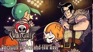Skullgirls Encore - Beowulf Voice and SFX Reel