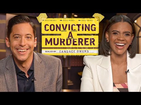 Why "Convicting a Murderer" Is So Important | With Candace Owens