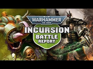 NEW Death Guard vs Deathwatch Warhammer 40k Incursion Battle Report Ep 29