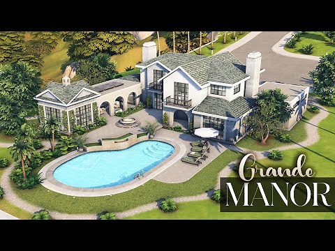 GRANDE MANOR | Luxury Estate in the Hills | Pool, Fitness Room, Garage | The Sims 4: CC Speed Build