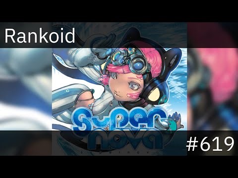 | #619 | Rankoid - EXIT TUNES PRESENTS Supernova