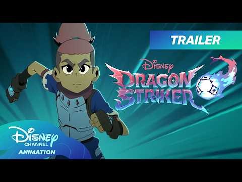 Dragon Striker Official Trailer ⚽🥅 | New Series | ‪@disneychannelanimation‬