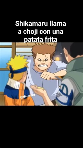 Shikamaru calls Choji with a potato chip #shikamaru #choji #naruto #shikamarunara