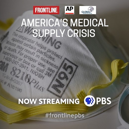 40K views · 134 reactions | Healthcare workers on the front lines of America's fight against COVID-19 didn't reliably have the masks they needed to keep them safe. FRONTLINE | PBS, AP and Global Reporting Centre investigate why in "America's Medical Supply Crisis." STREAM NOW: https://to.pbs.org/3ijBd62 | FRONTLINE | PBS | Facebook
