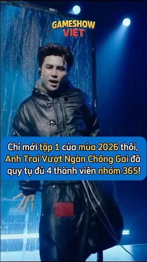 Anh Trai Vượt Ngàn Chông Gai đã quy tụ đủ 4 thành viên nhóm 365 chỉ mới tập 1 của mùa 2026!