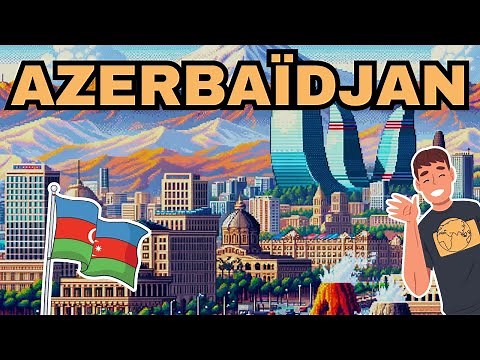 AZERBAÏDJAN (les raisons d'y voyager)