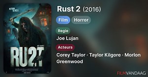Rust 2 (2016)