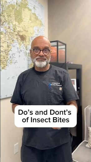 Do’s and Don’ts of Insect Bites 🦟With Wound Care Specialist Dr. Abdul Moosa