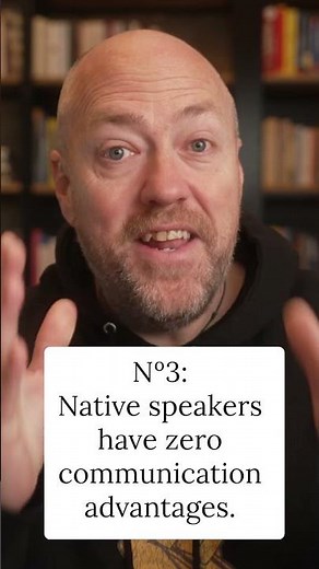 4 reasons why you DON'T want to be like a native English speaker.