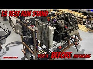 DIY LS Engine Test Run Stand, Run it Before Installing