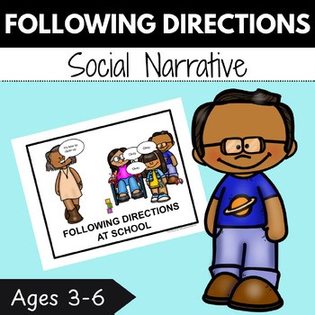 Following Directions at School Social Narrative | PreK - 1st Grade | SEL