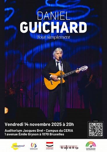 J-15 🇧🇪 Vendredi 14 Novembre à 20h30 Très heureux de revoir le public Belge que je n'ai pas vu depuis trop longtemps à l'Auditorium du CERIA - Jacques Brel à Bruxelles ( Anderlecht ) | Daniel Guichard