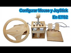 How to Set Up Mouse and Joystick in ETS2 Games | Homemade Steering Wheel, Pedals, and Joystick