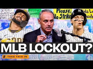 MLB Is Headed Towards A Lockout... Here's Why
