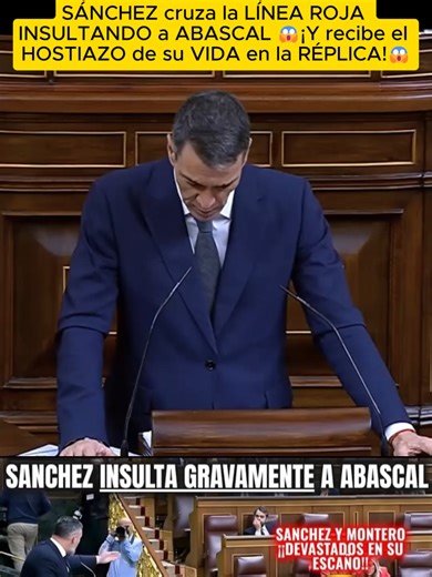 SÁNCHEZ cruza la LÍNEA ROJA INSULTANDO a ABASCAL 😱¡Y recibe el HOSTIAZO de su VIDA en la RÉPLICA!😱