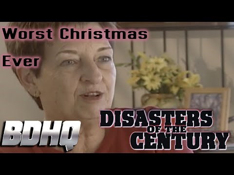 Disasters of the Century | Worst. Christmas. Ever.