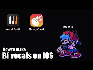 How to create fnf BF vocals on mobile (world synth) (garageband)