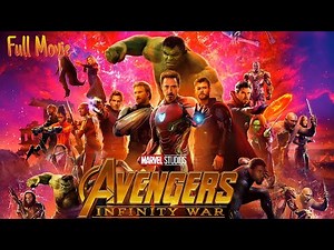 Avengers: Infinity War Full Movie | Iron Man, Caption America, Thanos, Hulk, Antman | Facts & Review