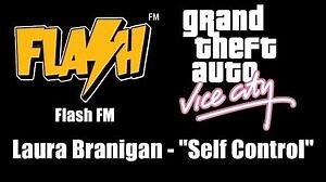 GTA Vice City - Flash FM Laura Branigan - "Self Control"