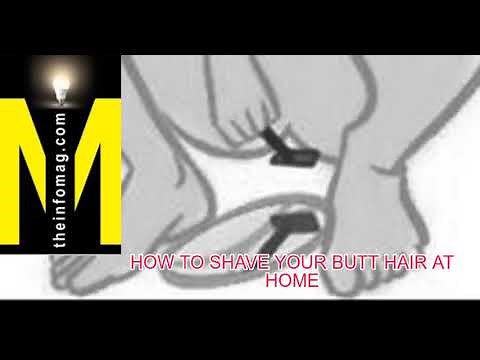 How to Shave Your Butt Hair Safely