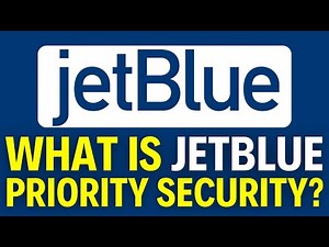 What is Jetblue Priority Security (2025)