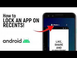 How to Lock an App on Recents on Android (Simple)