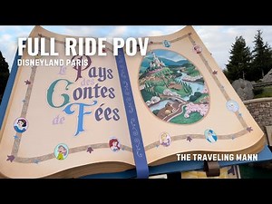 Le Pays des Contes de Fées – Full Walkthrough | Disneyland Paris | The Traveling Mann