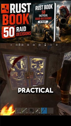 5,000 Hours in Rust Taught Me These 50 Raid Rules