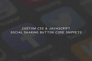SNSシェアボタンをWebサイトに設置できるCSSとJavaScriptコードスニペット10選 カスタマイズも可能