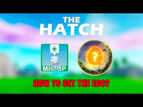 HOW TO GET THE EGG BADGE IN MIC UP 🔊 17+n // THE HATCH EVENT in ROBLOX