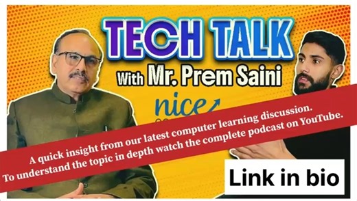 NICE Computers on Instagram: "Tech Talk With Mr. Prem Saini is your trusted platform to upgrade your skills with Nice Computers. In this channel, you will learn the latest in computer education, digital skills, AI tools, MS Office, programming, career development, and professional training. With over 34 years of experience in skill development and computer training, Mr. Prem Saini shares practical knowledge, motivational guidance, and job-oriented learning to help students and professionals beco
