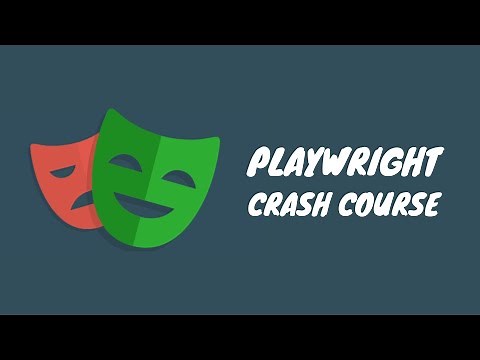 Playwright Crash Course | JavaScript Browser Automation Library