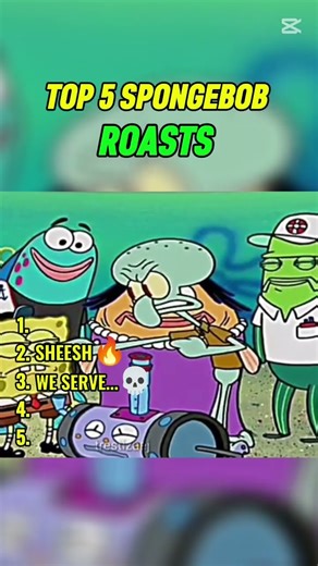 TOP 5 SPONGEBOB ROASTS. 😂😬💀🔥🗿