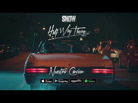 Snow Tha Product - Nuestra Cancion