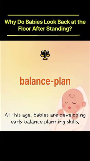 Why Does My Baby Look Back at the Floor After Standing With Support?