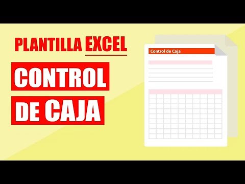 Cómo usar la plantilla de Control de Caja en Excel