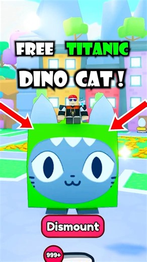 Giveaway! FREE Titanic Dino Cat a in Pet Simulator 99