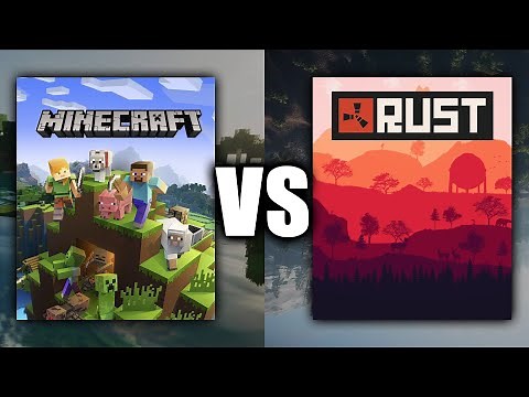 Minecraft vs Rust - Which is a better survival game?