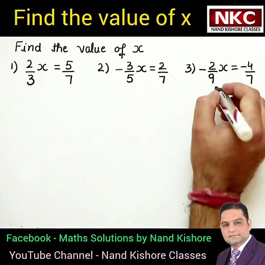 Find the value of x - Solving the equation with basic and easy way | Maths Solutions by Nand Kishore