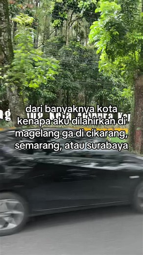 Kenapa Lahir di Magelang? Dari Banyaknya Kota Pilihan